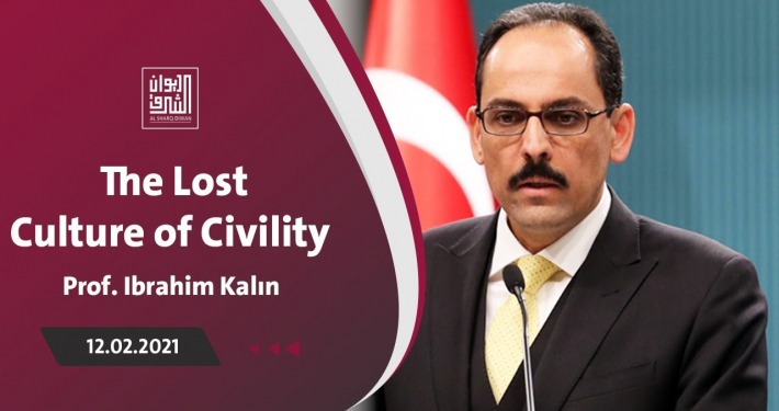 Moderns, Barbarians & the Lost Culture of Civility | Diwan 11 kalin