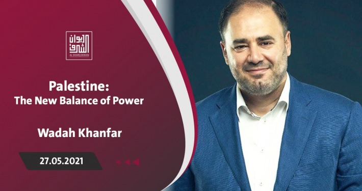 Palestine: The New balance of Power | Diwan 7 wadah